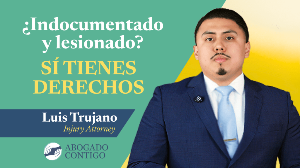 ¿Qué Derechos Legales Tienen los Indocumentados Después de un Accidente de Auto en California? 1 Derechos Legales para Indocumentados Después de un Accidente de Auto en California